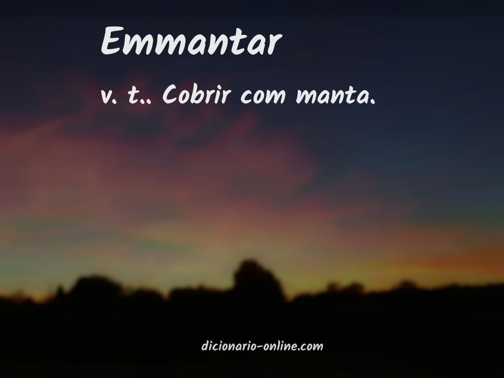 Significado de emmantar