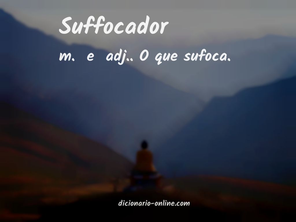 Significado de suffocador