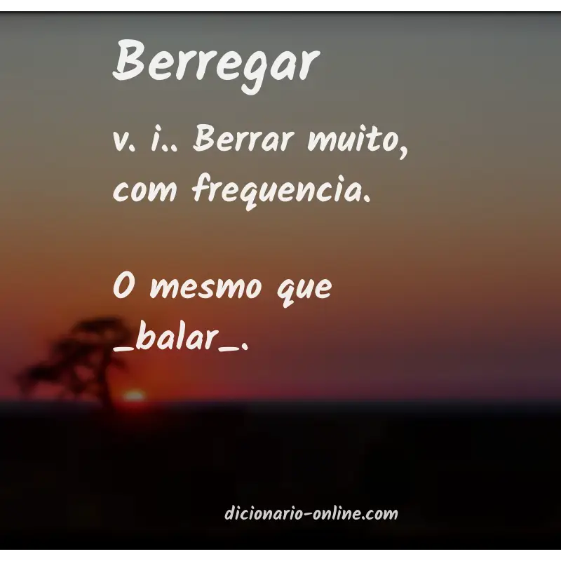 Significado de berregar