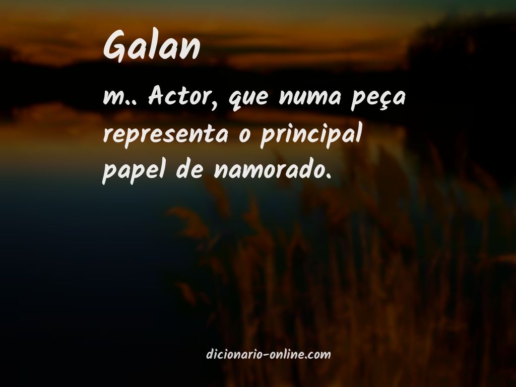 Significado de galan