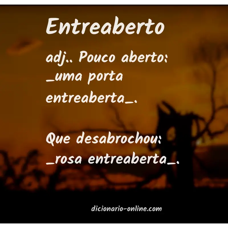 Significado de entreaberto