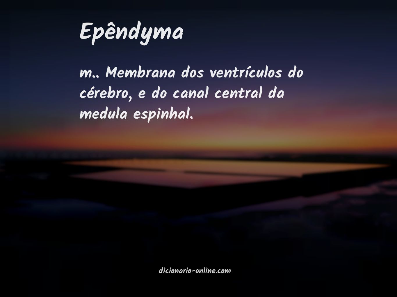 Significado de epêndyma