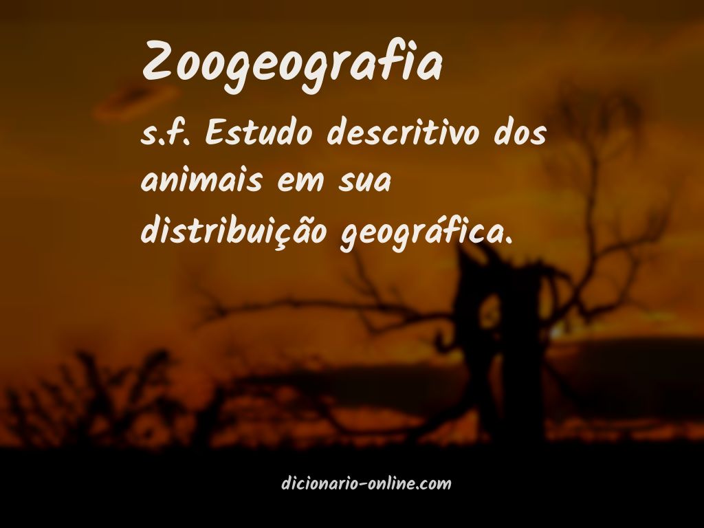 Significado de zoogeografia