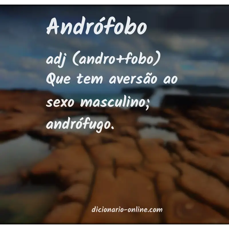 Significado de andrófobo