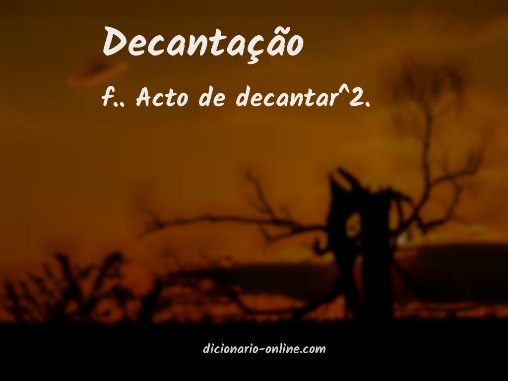 Significado de decantação