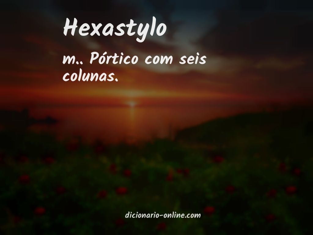 Significado de hexastylo