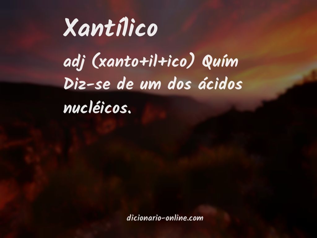 Significado de xantílico