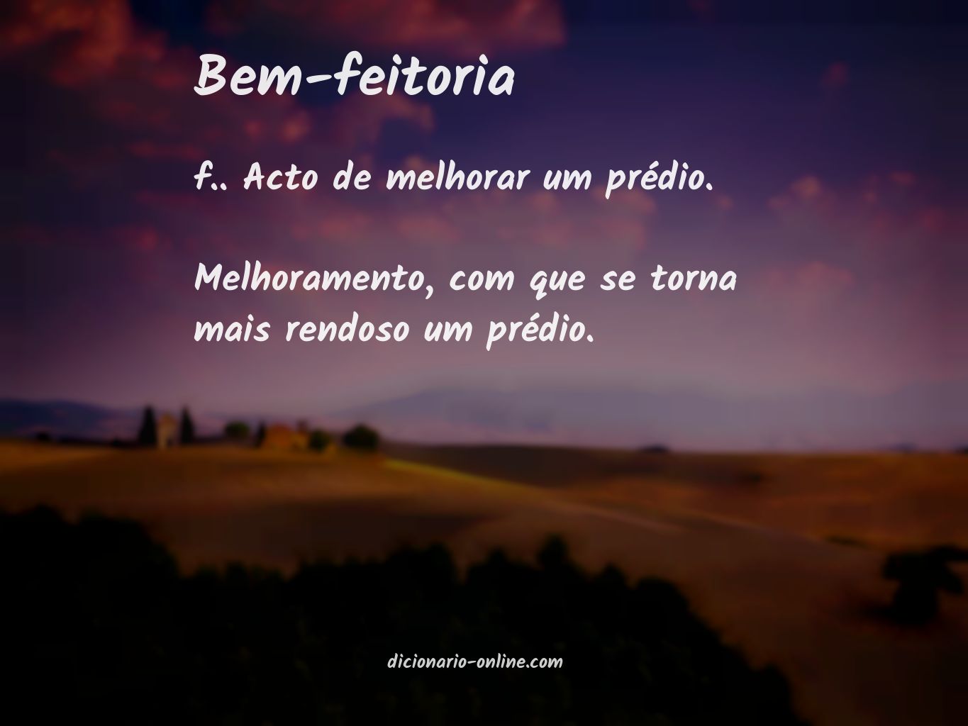 Significado de bem-feitoria