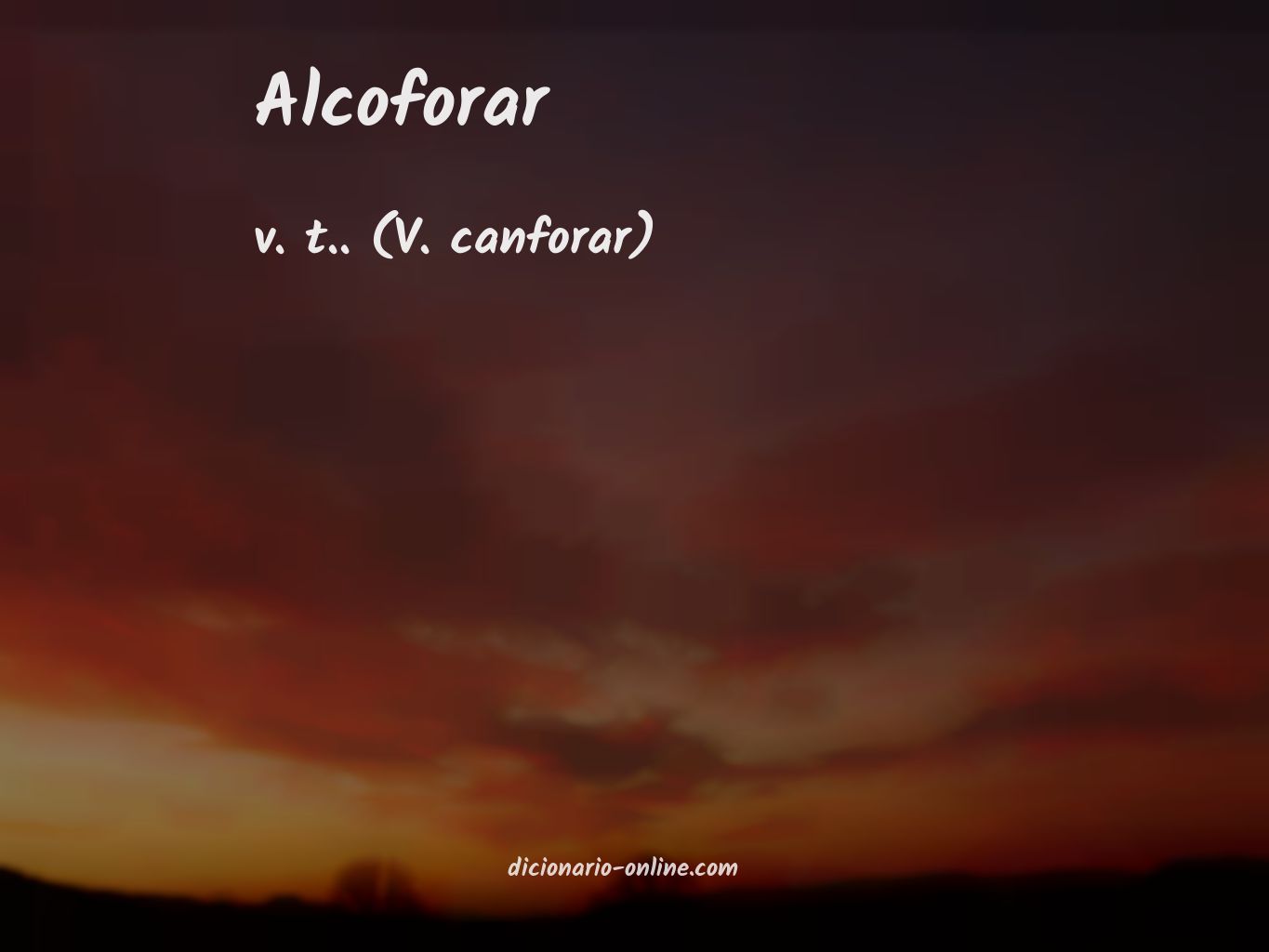 Significado de alcoforar