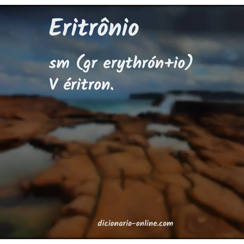 Significado de eritrônio