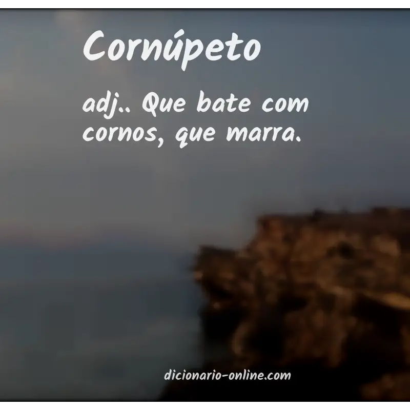 Significado de cornúpeto