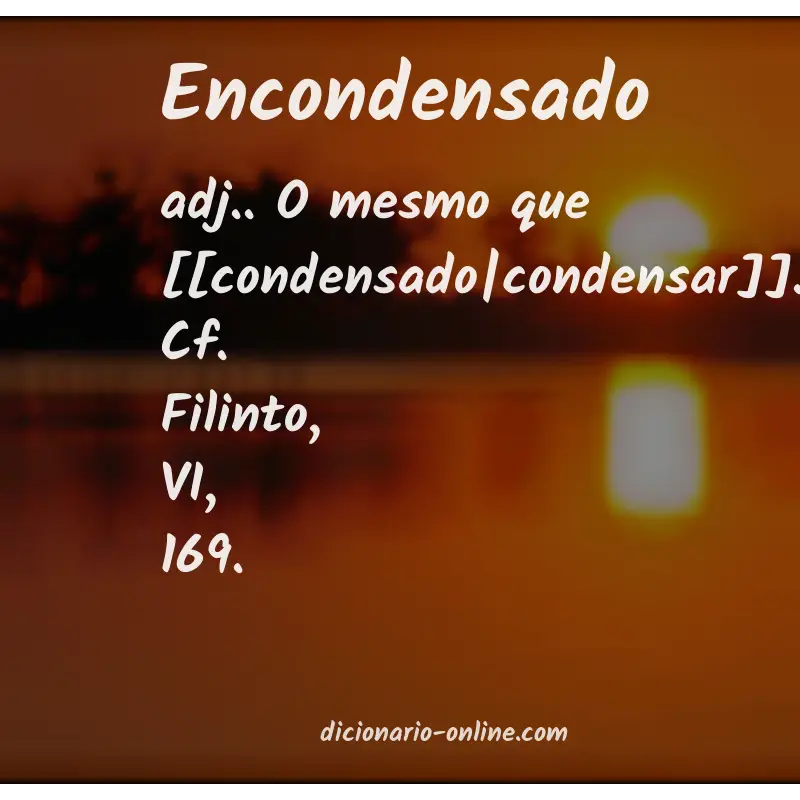 Significado de encondensado