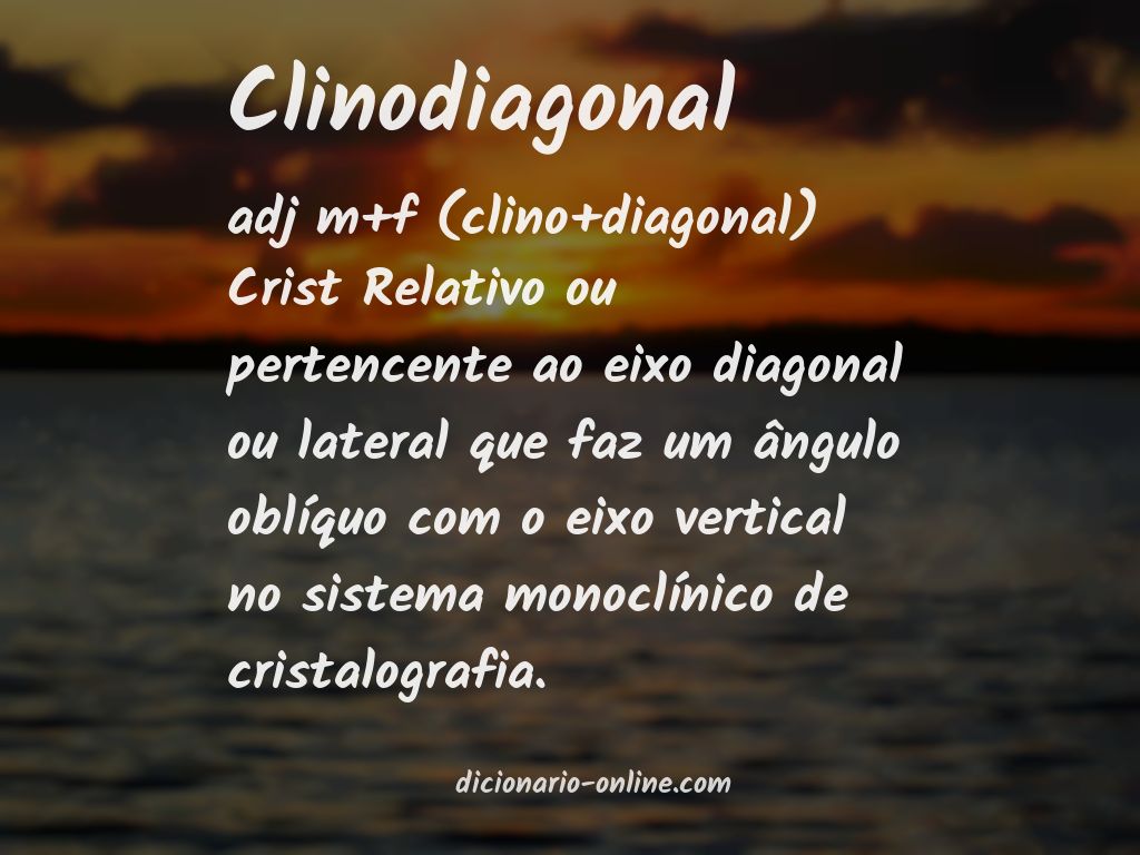 Significado de clinodiagonal