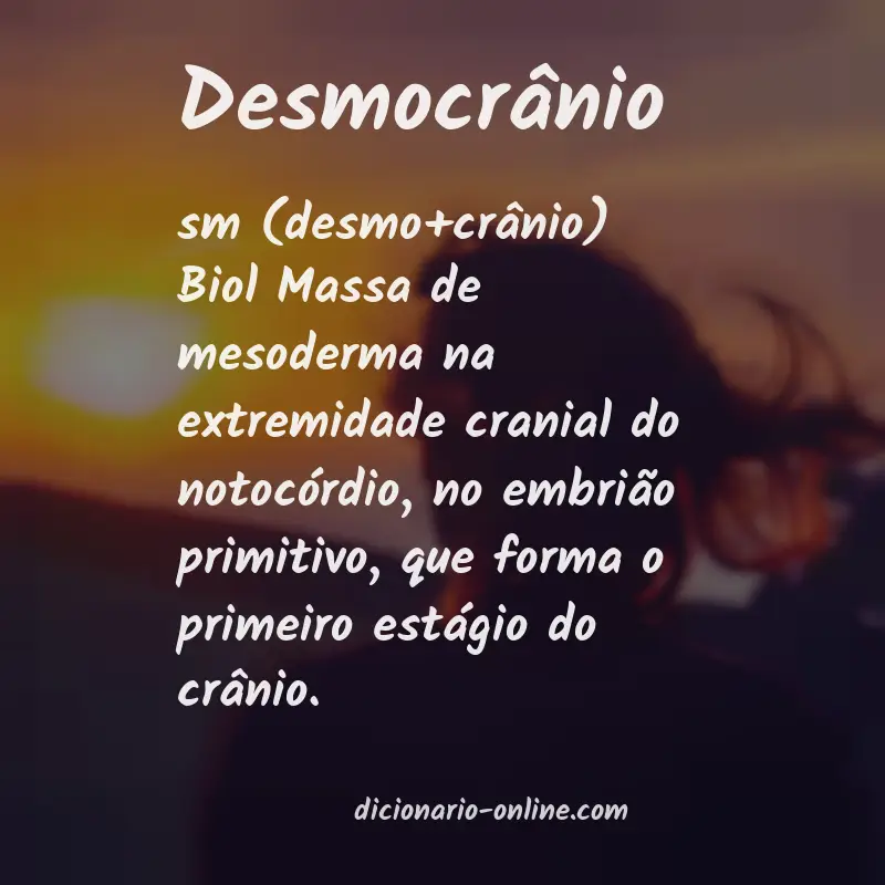 Significado de desmocrânio