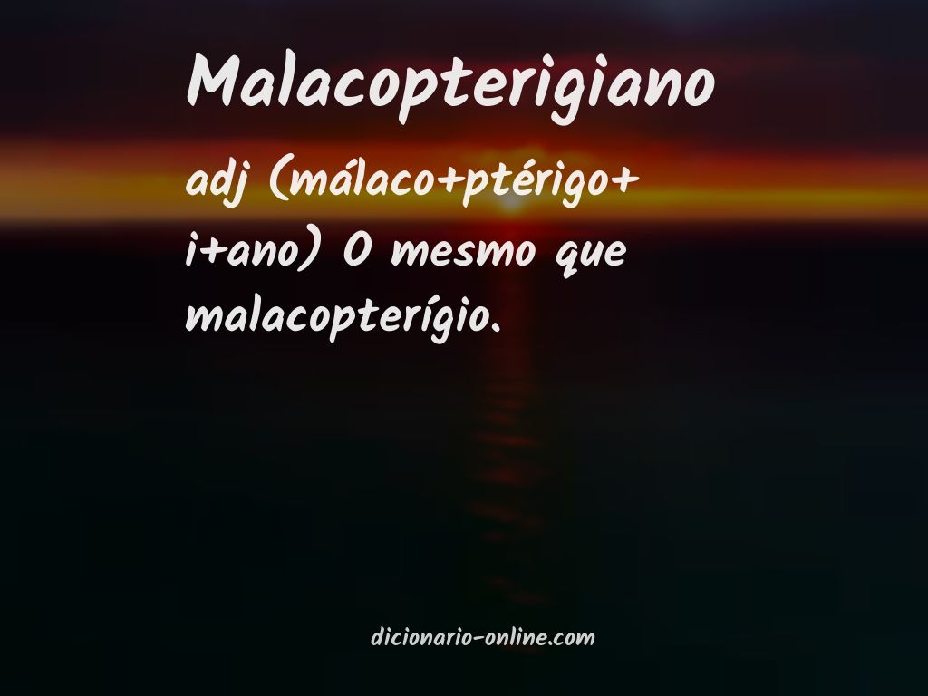 Significado de malacopterigiano