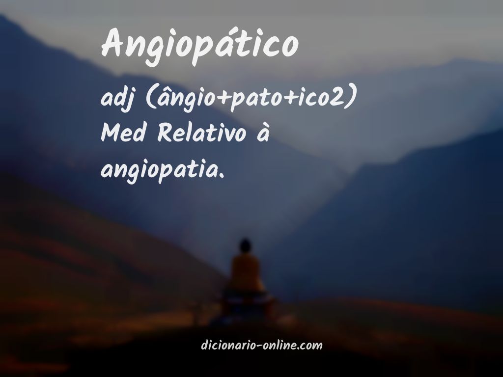 Significado de angiopático