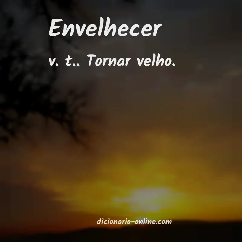 Significado de envelhecer