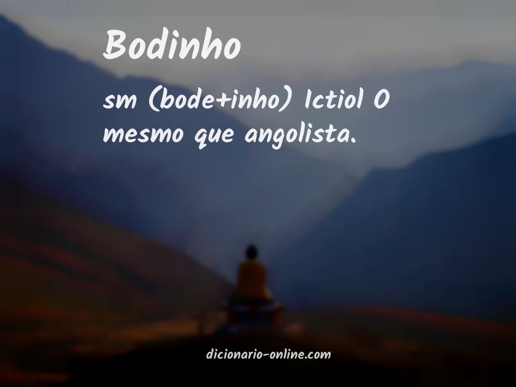 Significado de bodinho