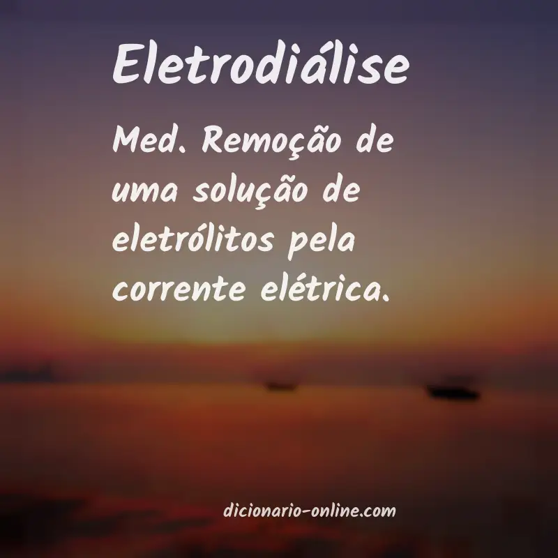 Significado de eletrodiálise