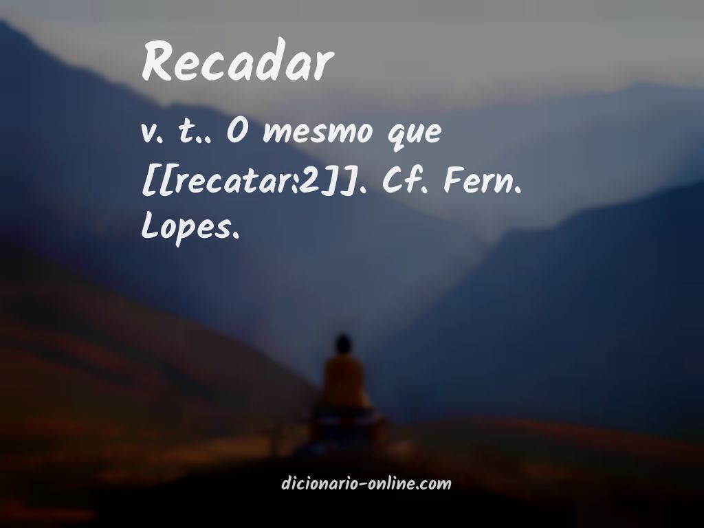 Significado de recadar