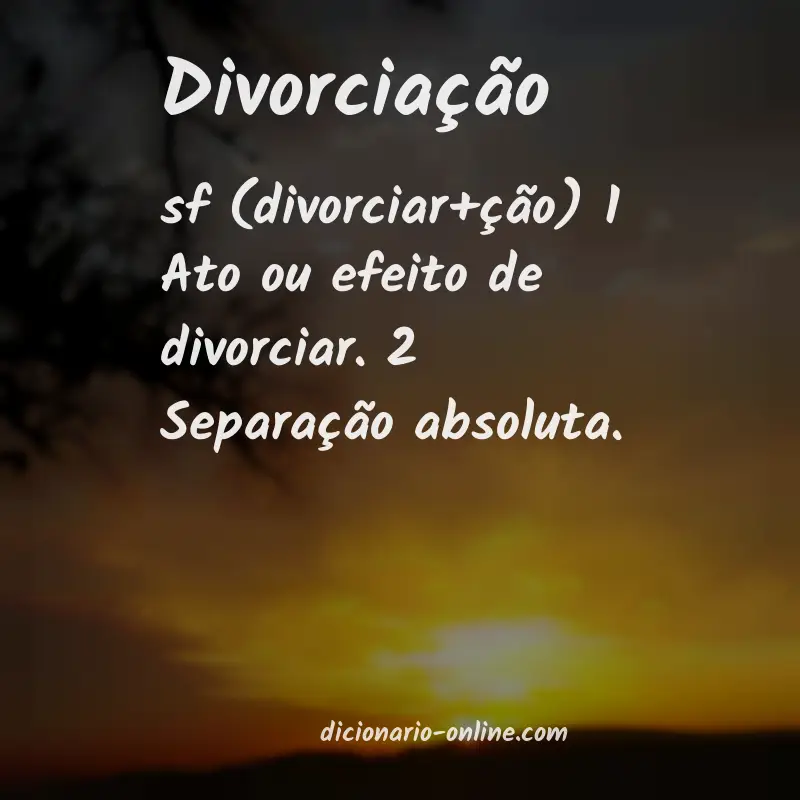 Significado de divorciação