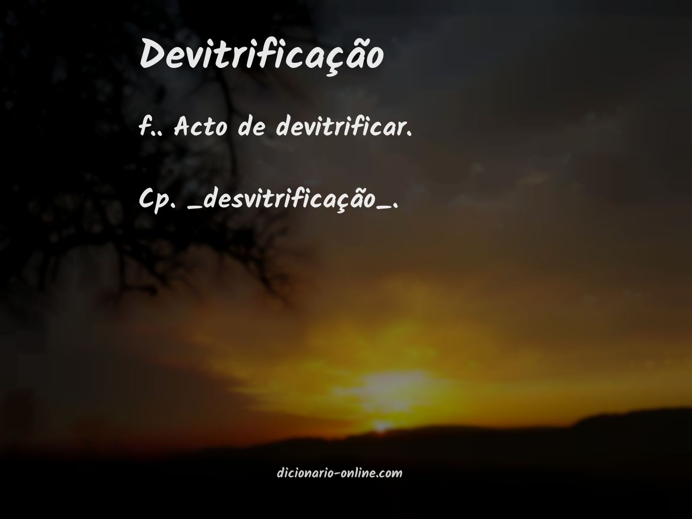 Significado de devitrificação