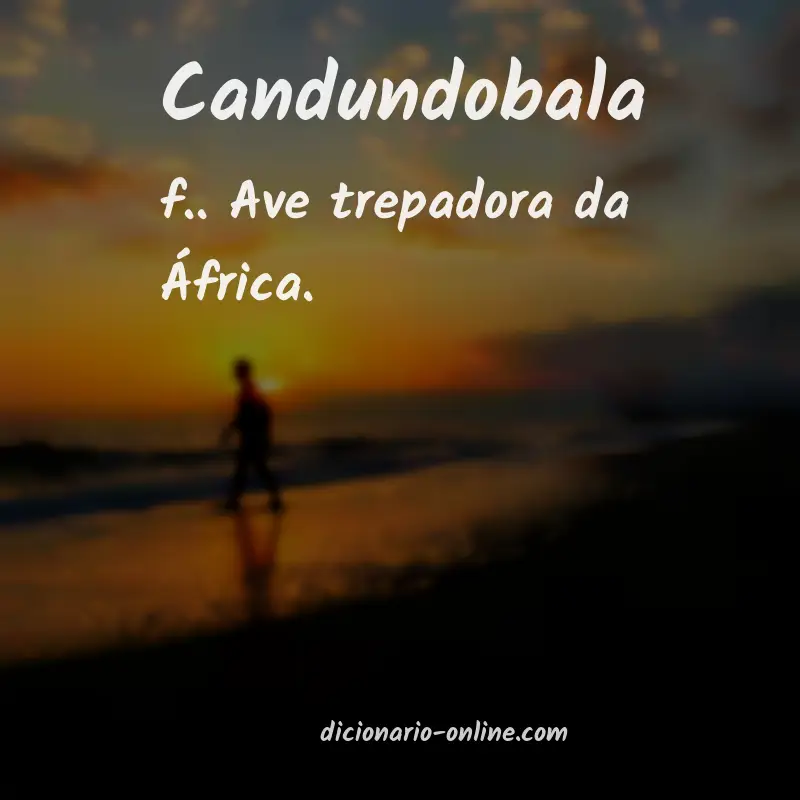 Significado de candundobala
