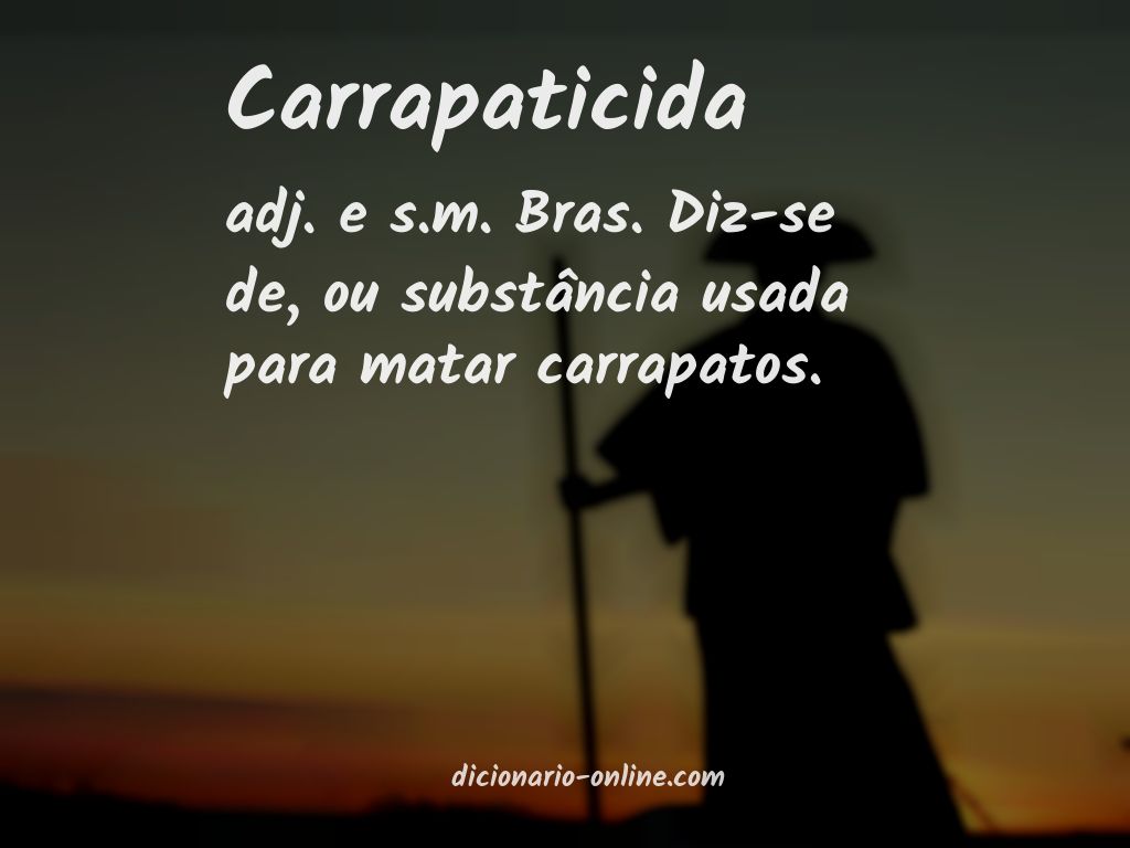 Significado de carrapaticida