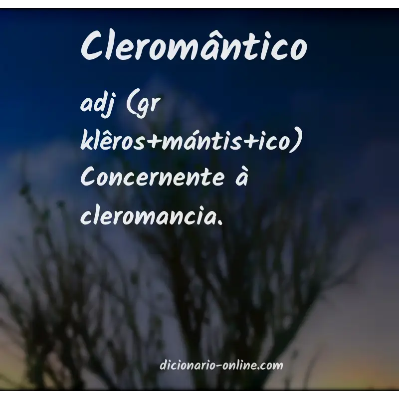 Significado de cleromântico
