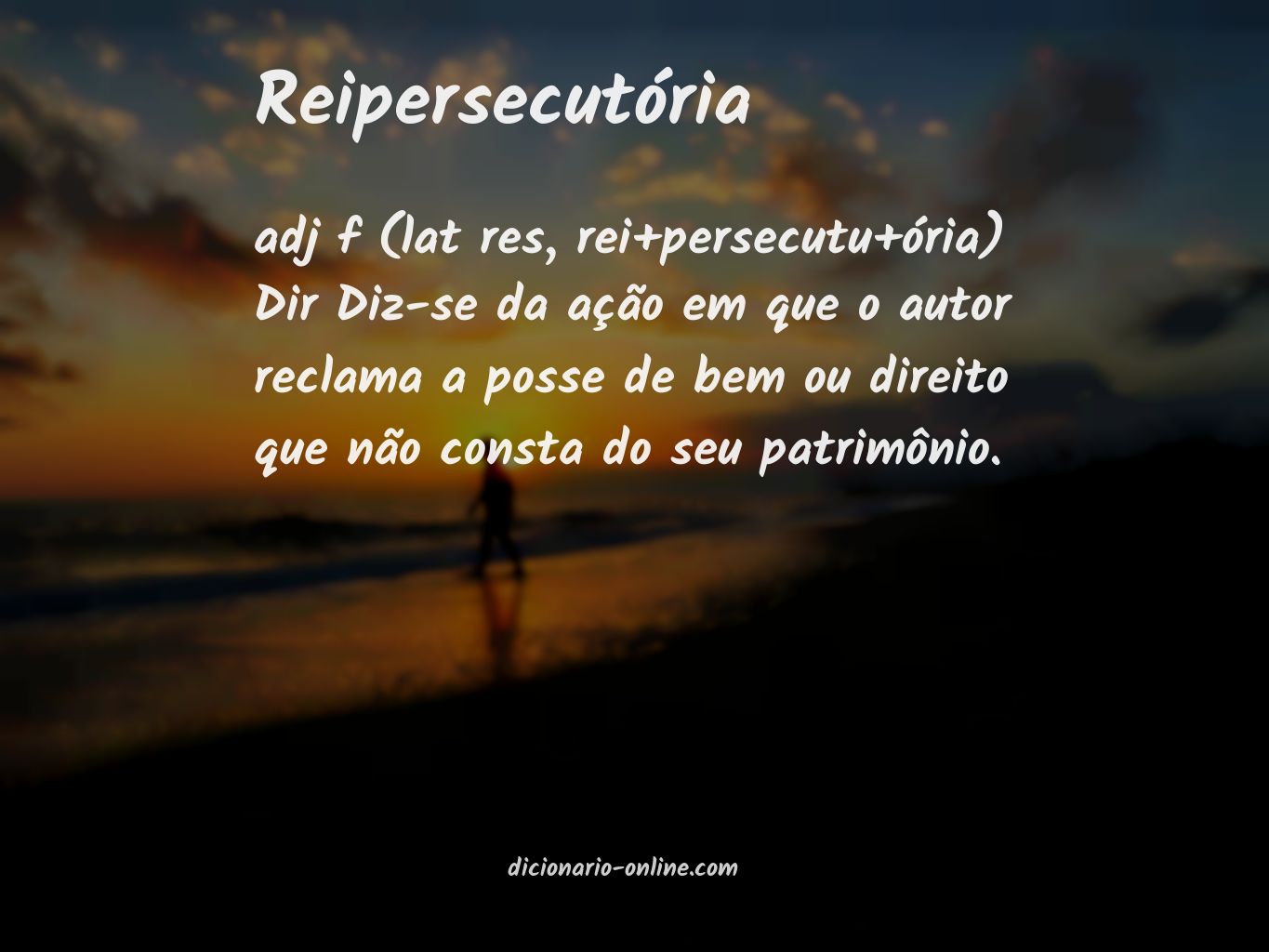 Significado de reipersecutória