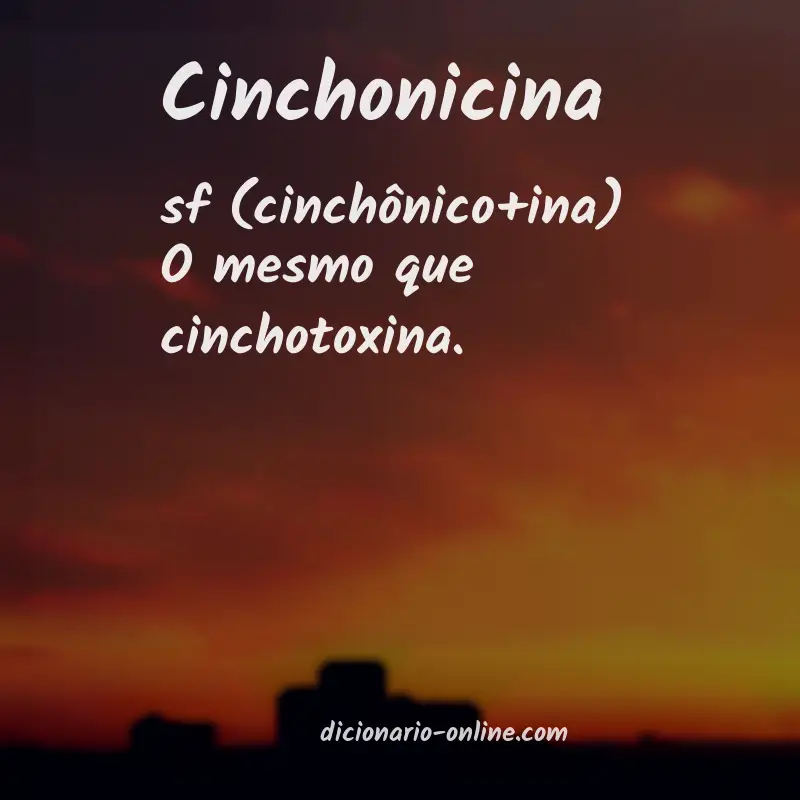 Significado de cinchonicina