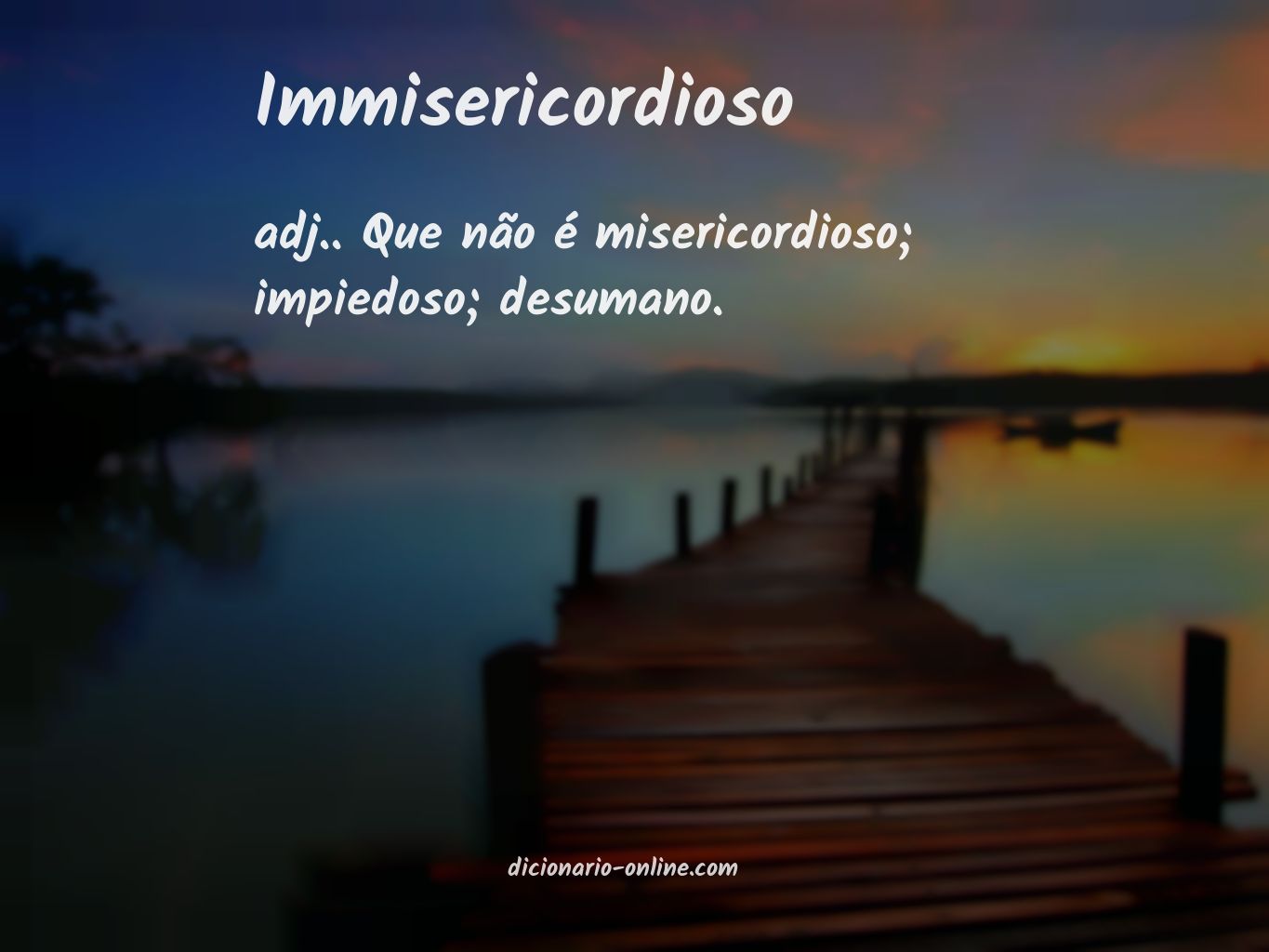 Significado de immisericordioso