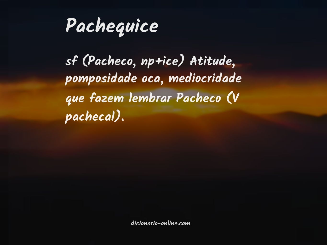 Significado de pachequice