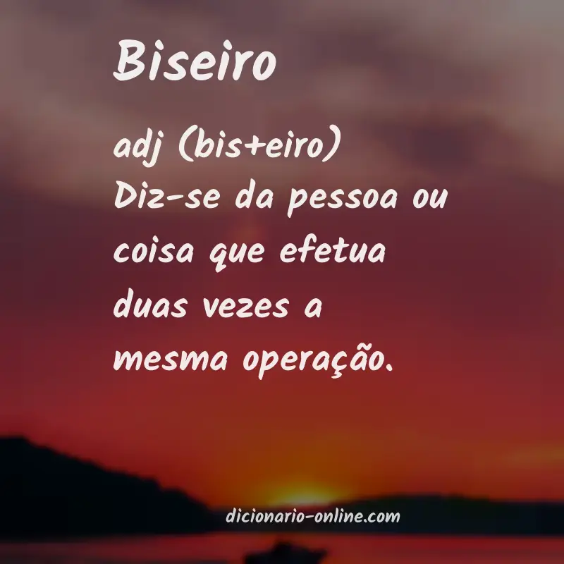 Significado de biseiro