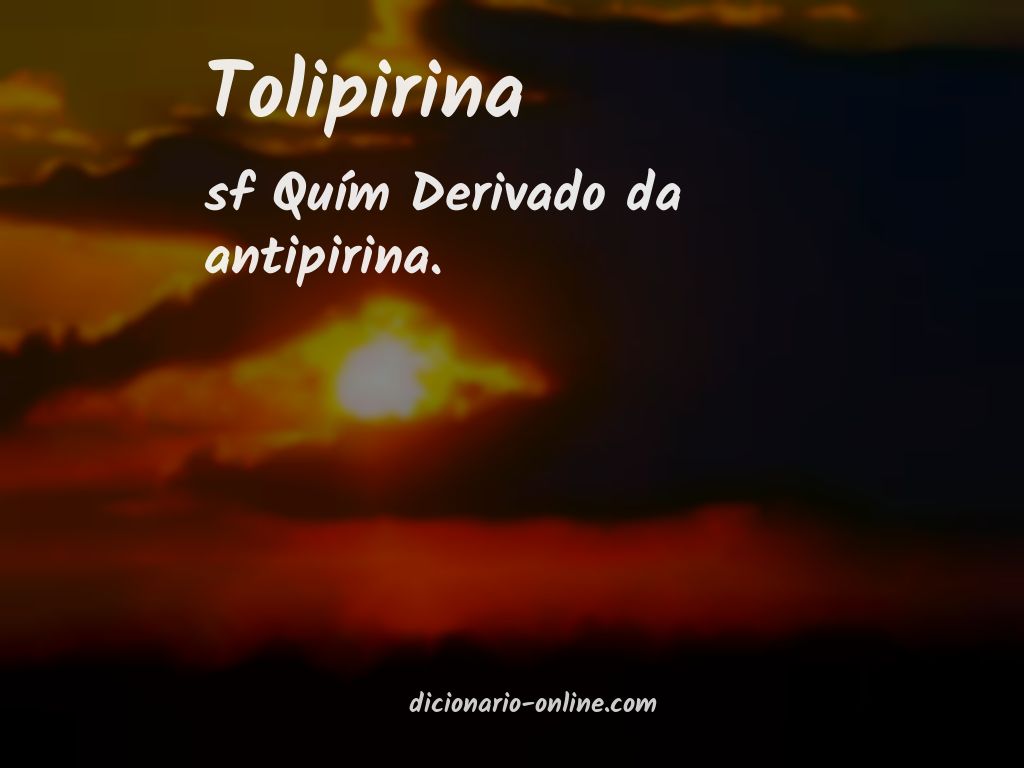 Significado de tolipirina