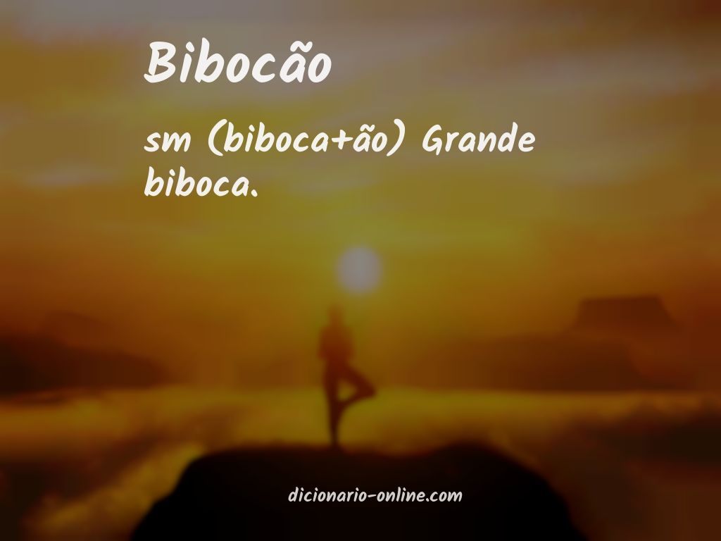 Significado de bibocão