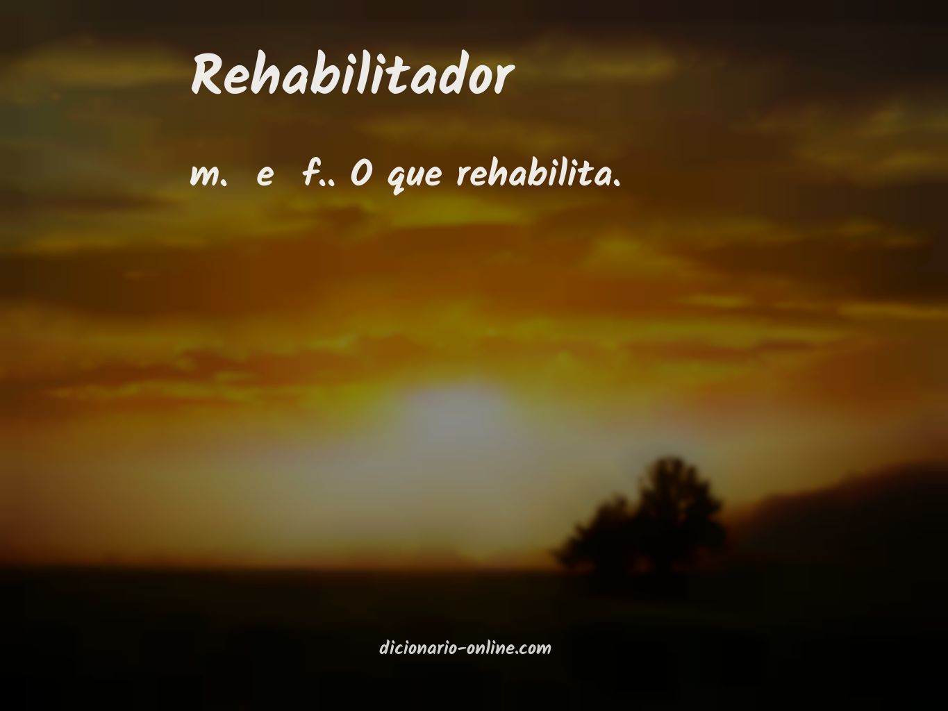 Significado de rehabilitador