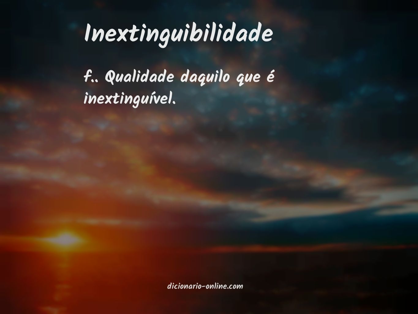 Significado de inextinguibilidade