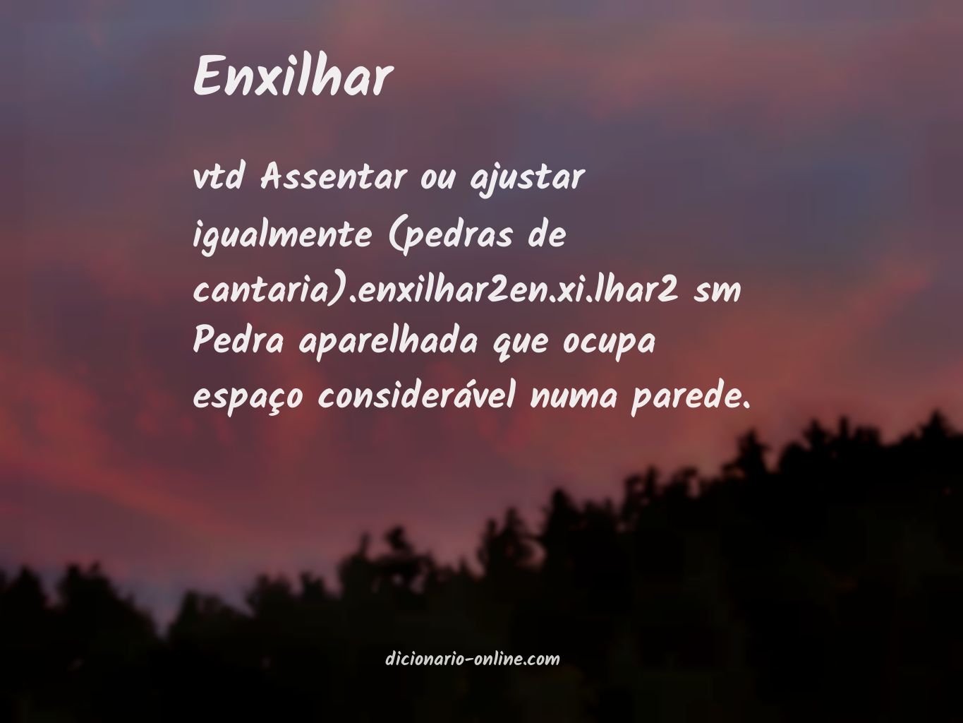 Significado de enxilhar