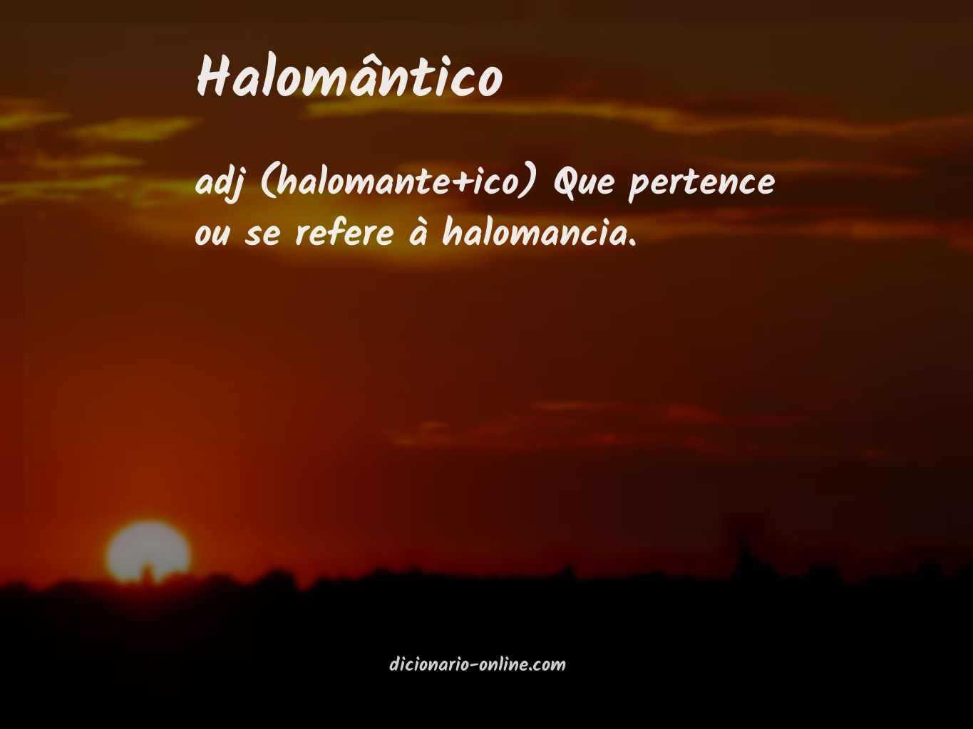 Significado de halomântico