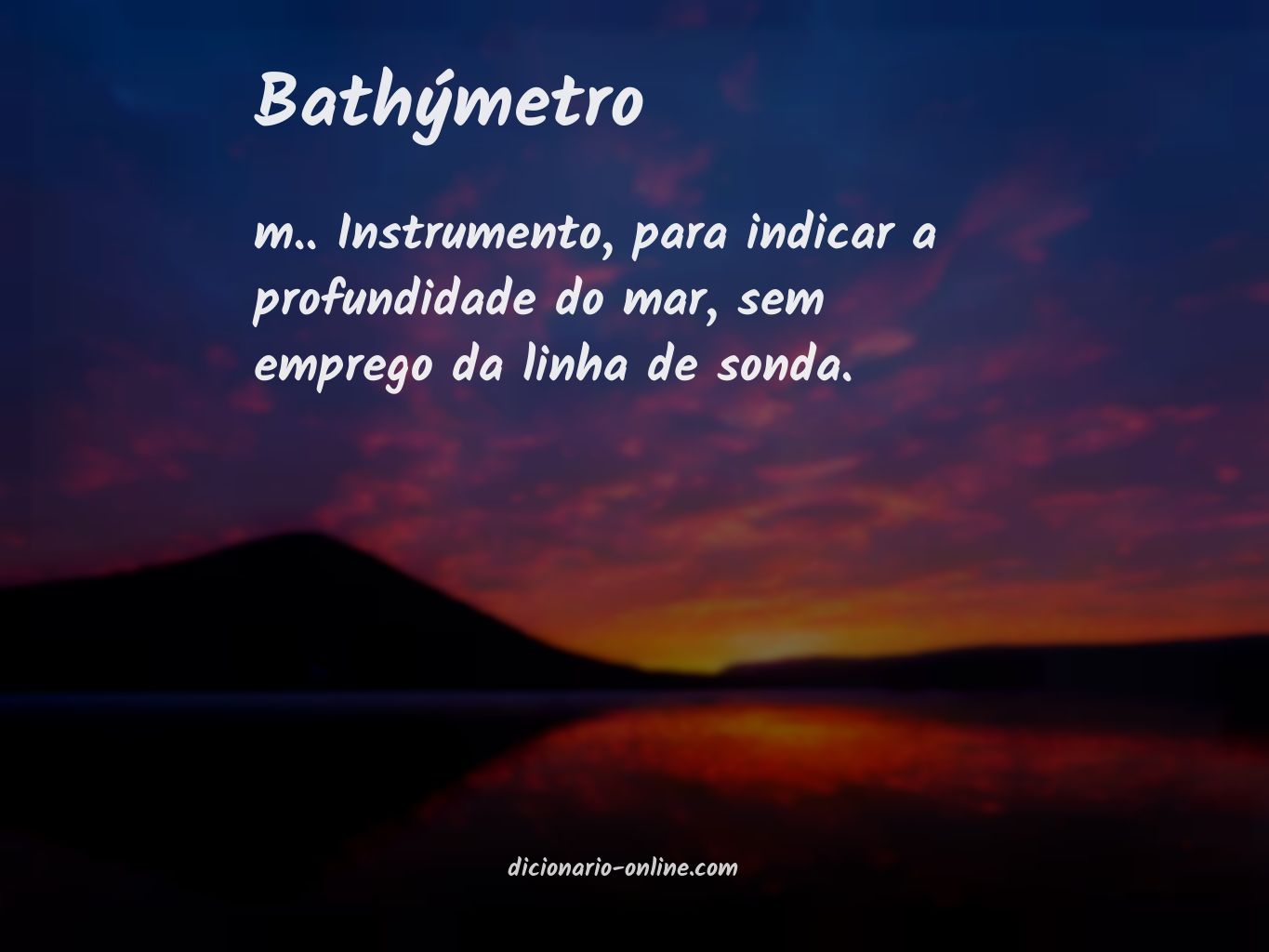 Significado de bathýmetro