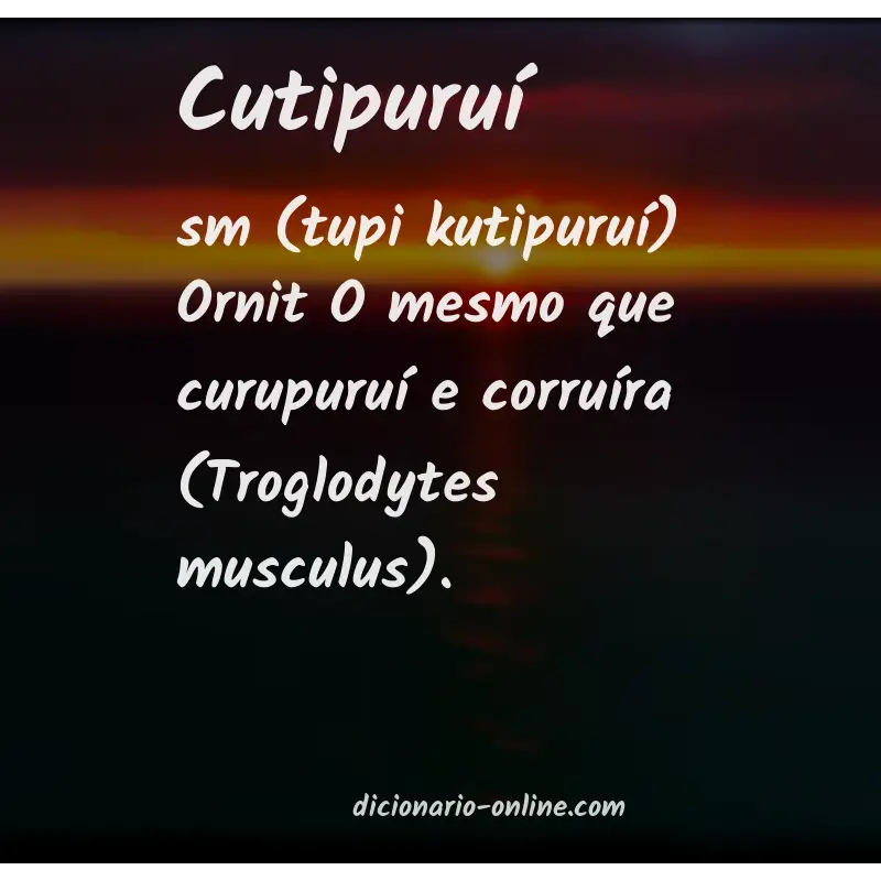Significado de cutipuruí