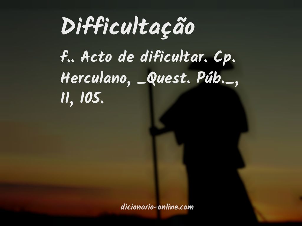 Significado de difficultação