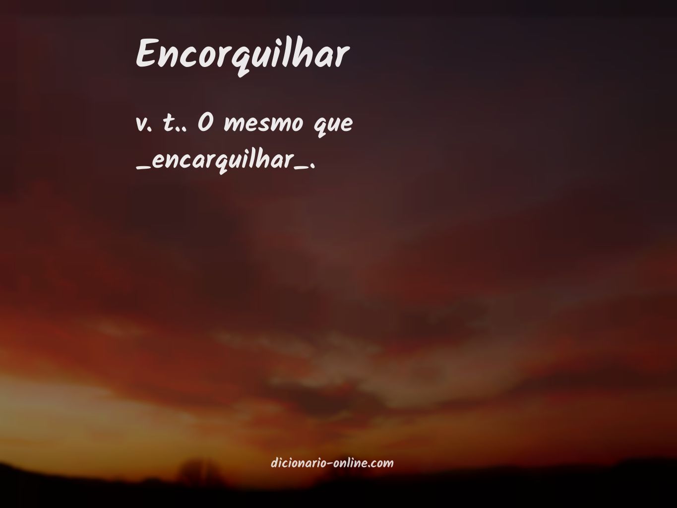 Significado de encorquilhar