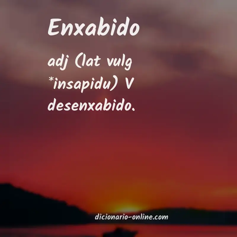 Significado de enxabido