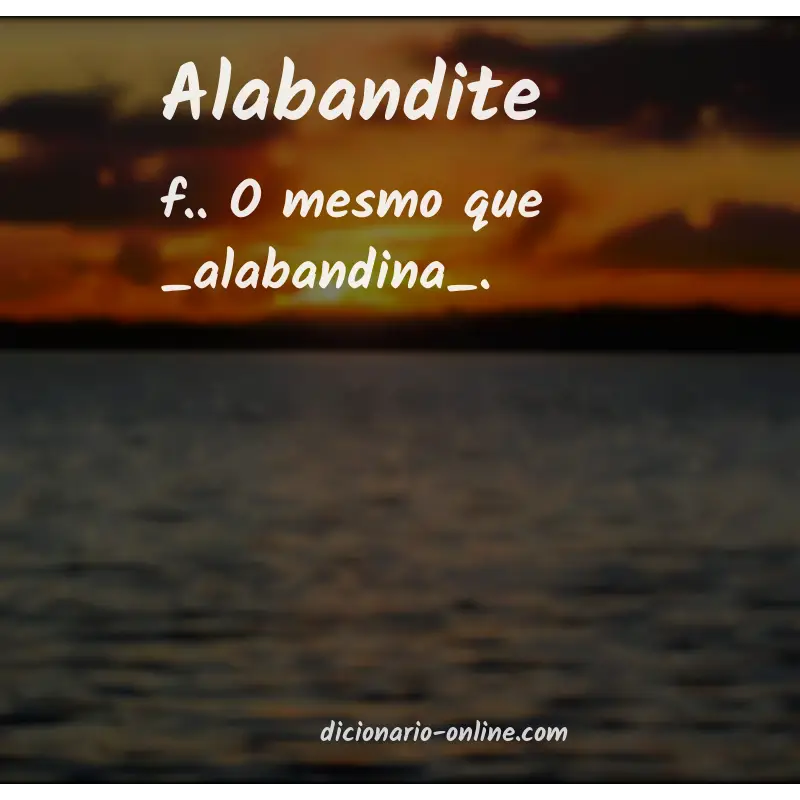 Significado de alabandite