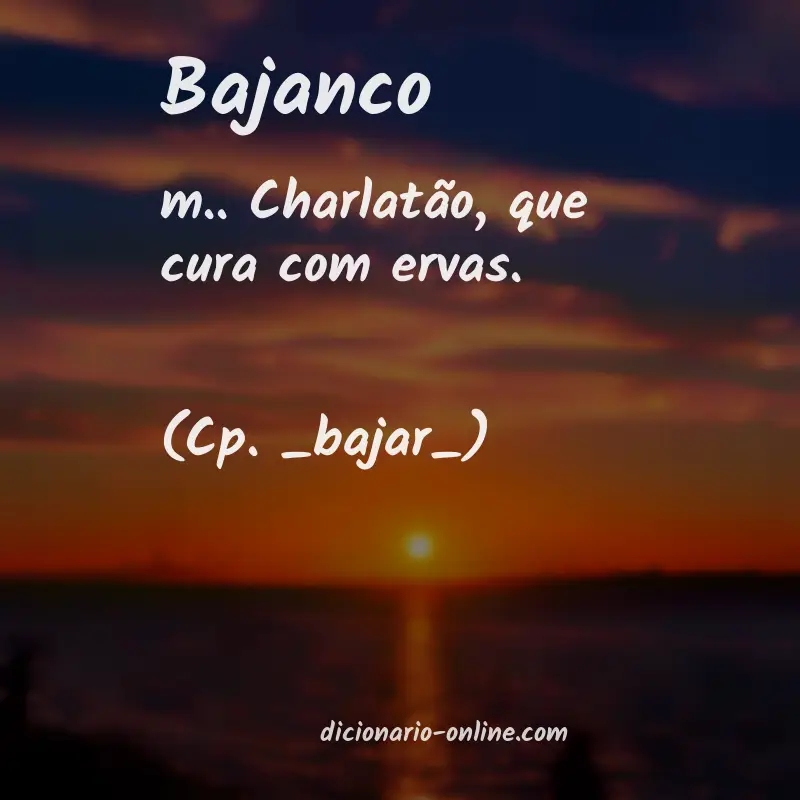 Significado de bajanco