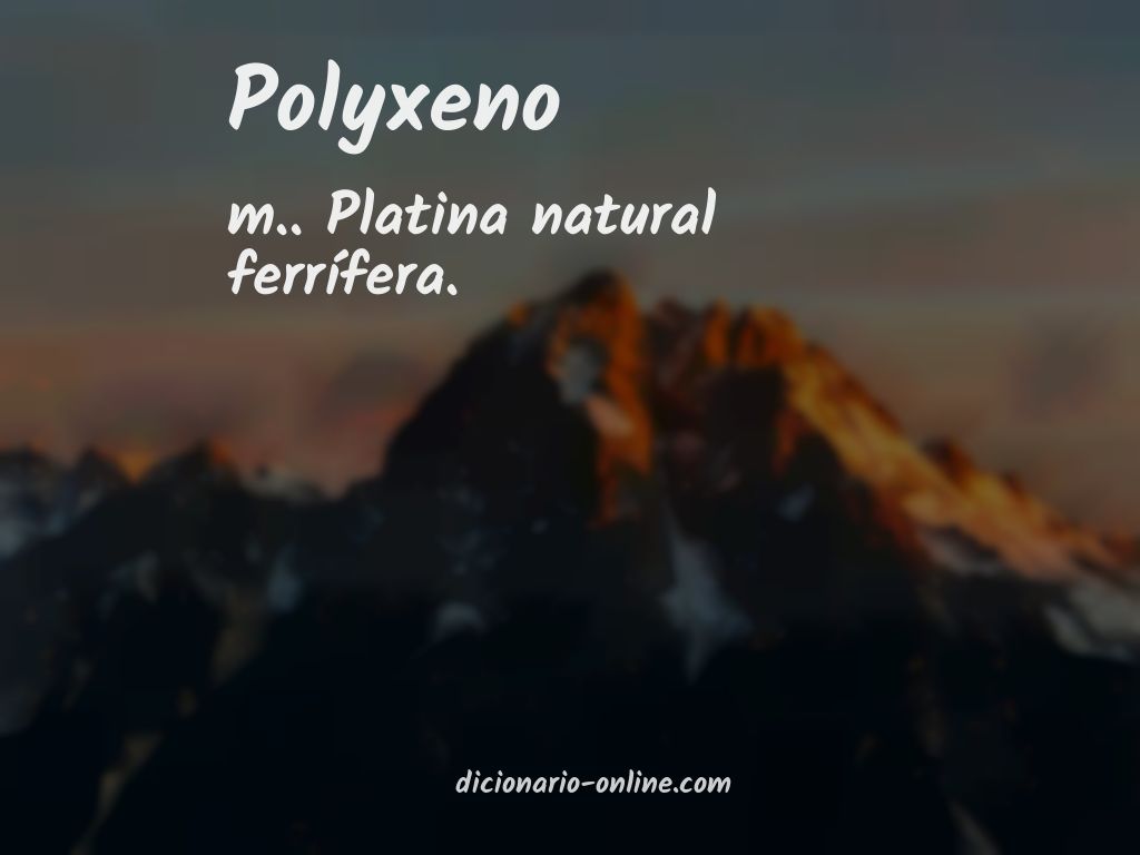 Significado de polyxeno