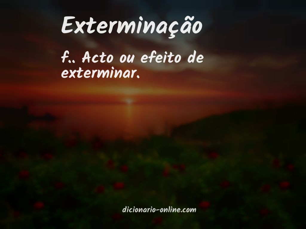 Significado de exterminação