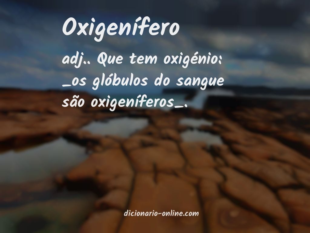 Significado de oxigenífero